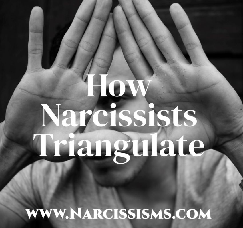 How Narcissists Triangulate