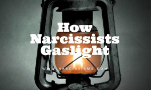 How Narcissists Gaslight