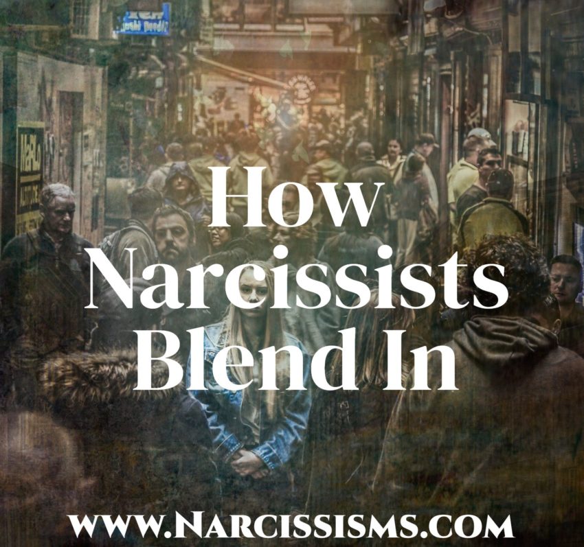 How Narcissists Blend In