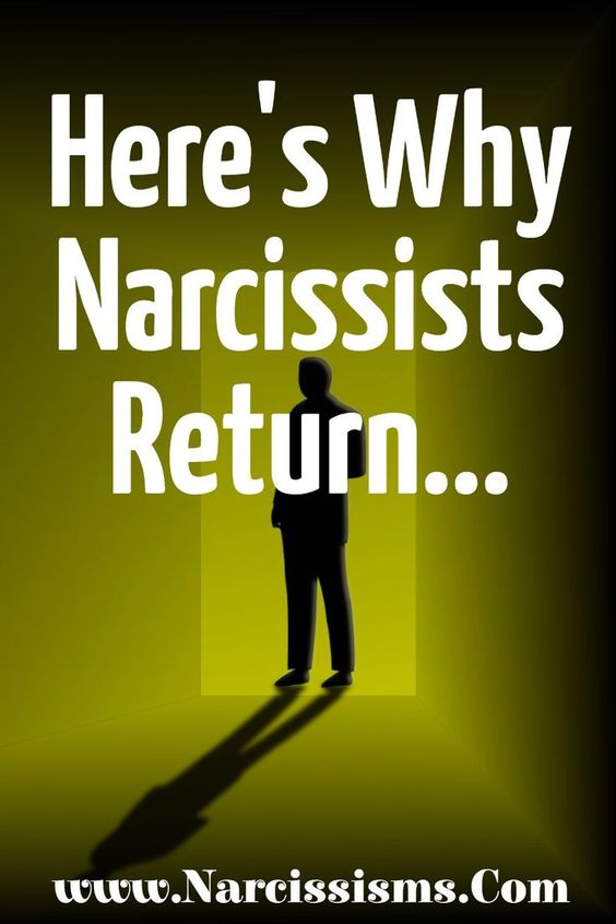 Why Narcissists Return