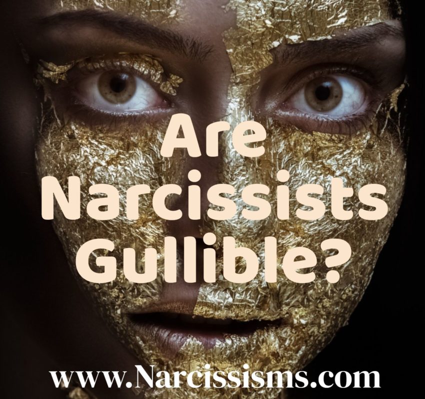Are Narcissists Gullible?