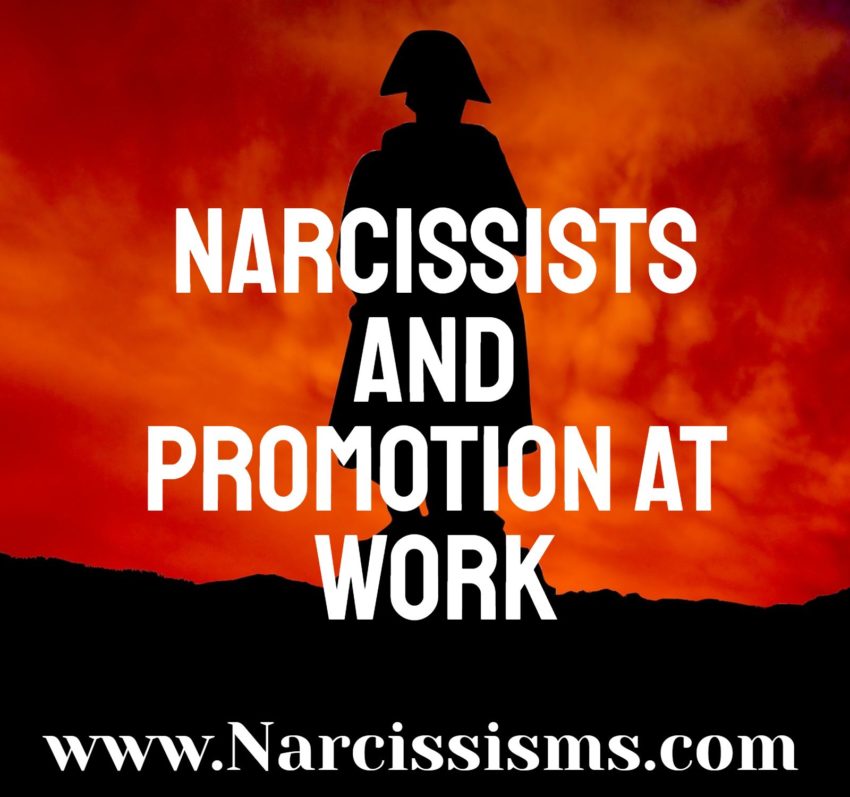 Narcissists And Promotions At Work