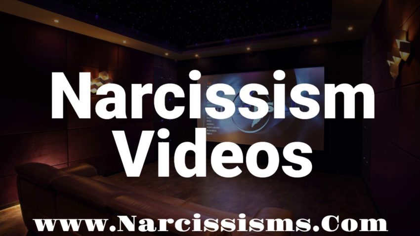 Narcissism Videos