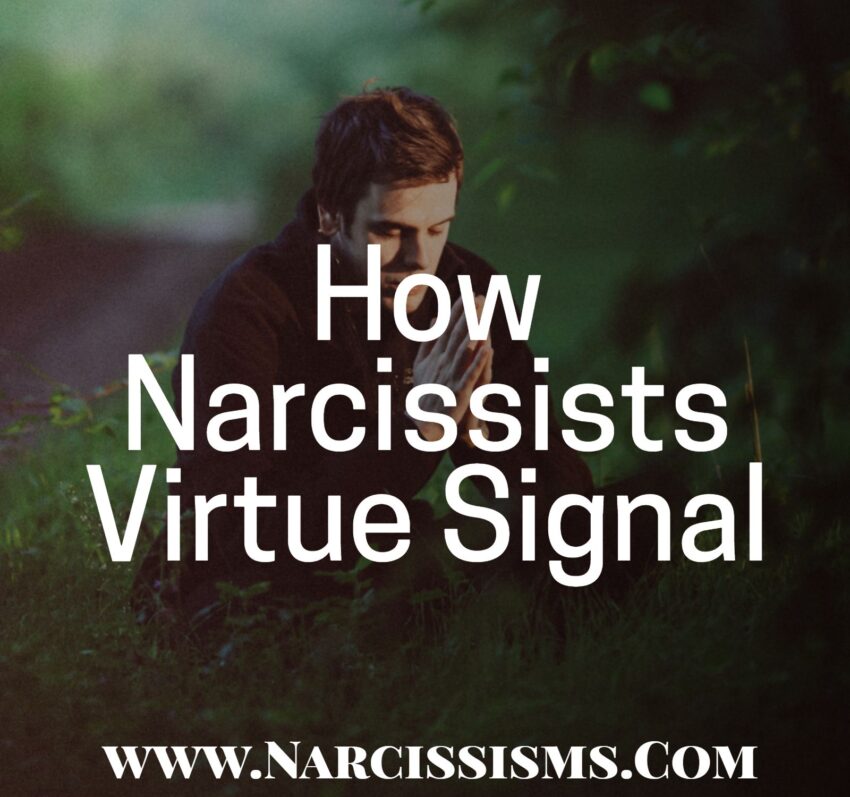 How Narcissists Virtue Signal