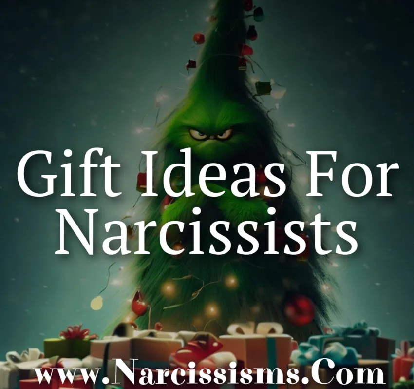 Gift Ideas For Narcissists