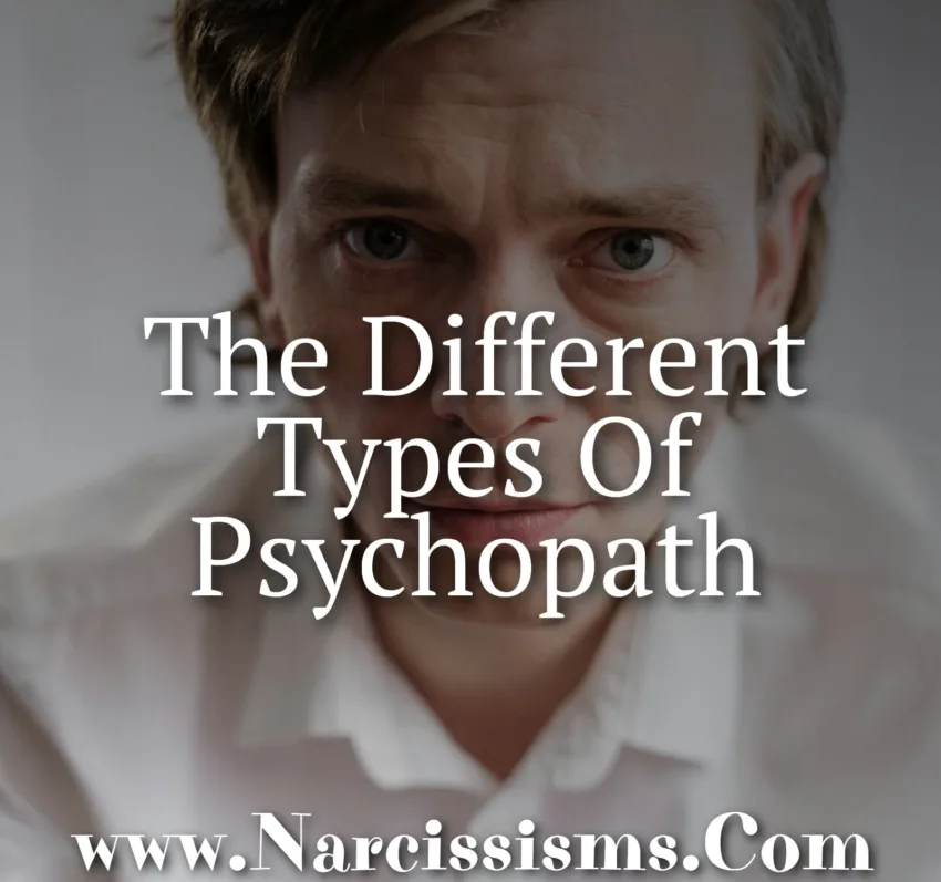 The Different Types Of Psychopath