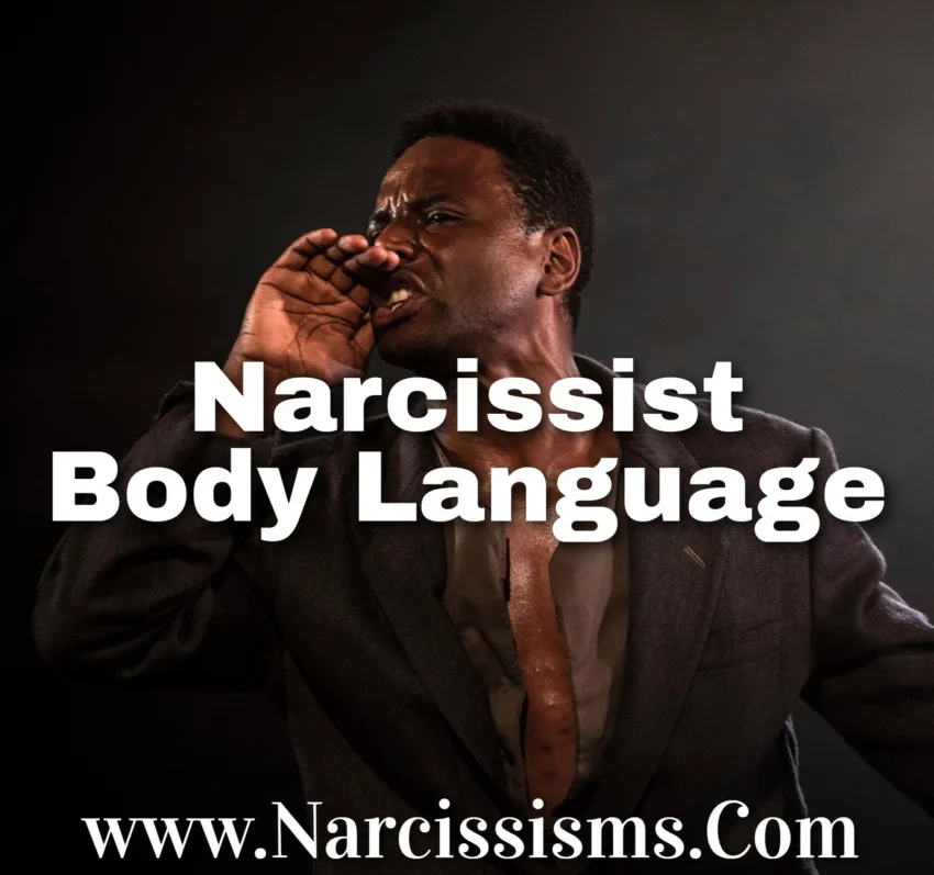 Narcissist Body Language