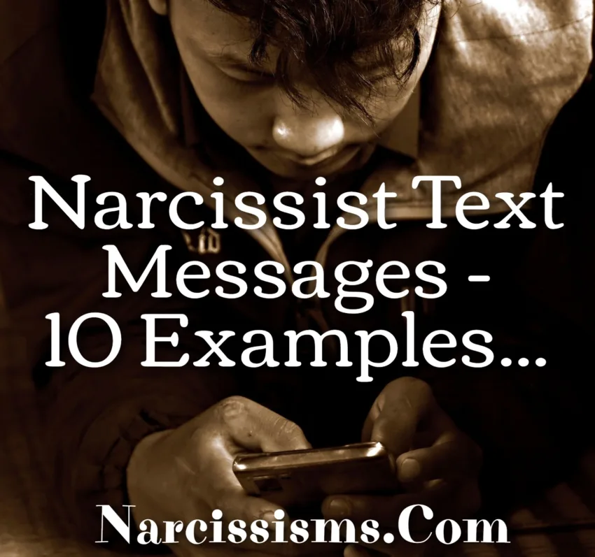 Narcissist Text Messages - 10 Examples